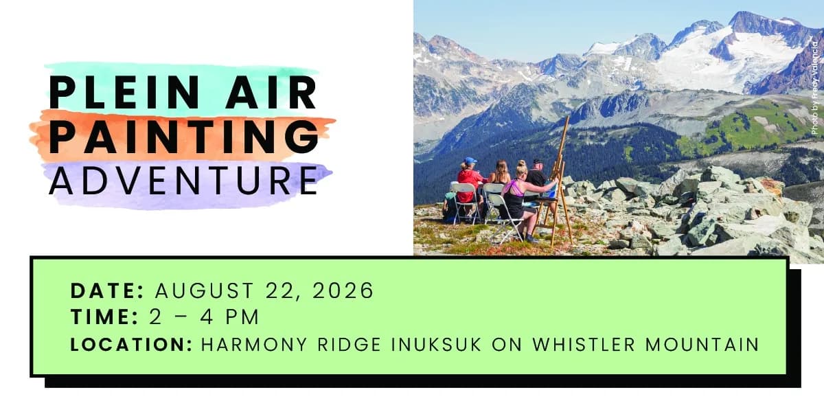 Plein Air Painting Adventure, on Whistler Mountain event poster