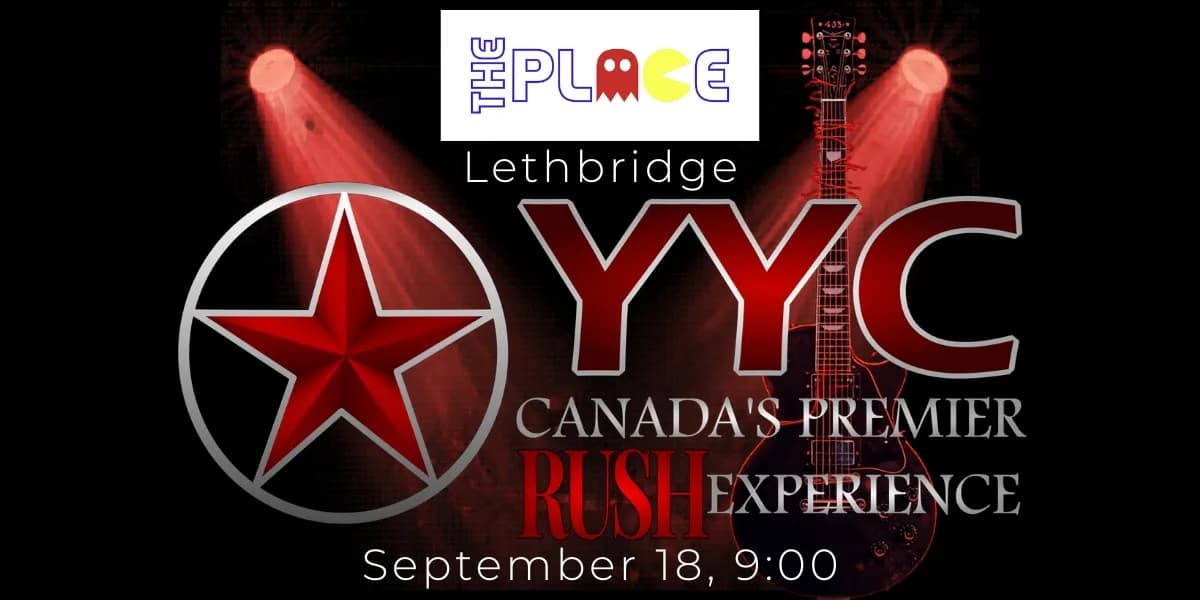 ONE NIGHT ONLY WITH YYC! The RUSH experience! event poster