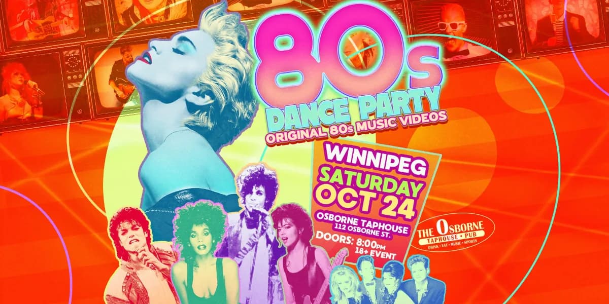 80s Dance Party Winnipeg! event poster