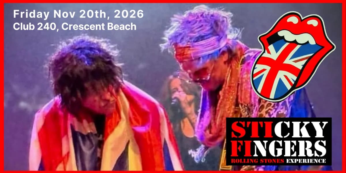 ROLLING STONES EXPERIENCE! Club 240 Crescent Beach event poster