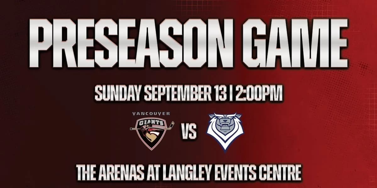 Vancouver Giants Pre-Season vs. Victoria Royals @ the ARENAS (LEC) event poster