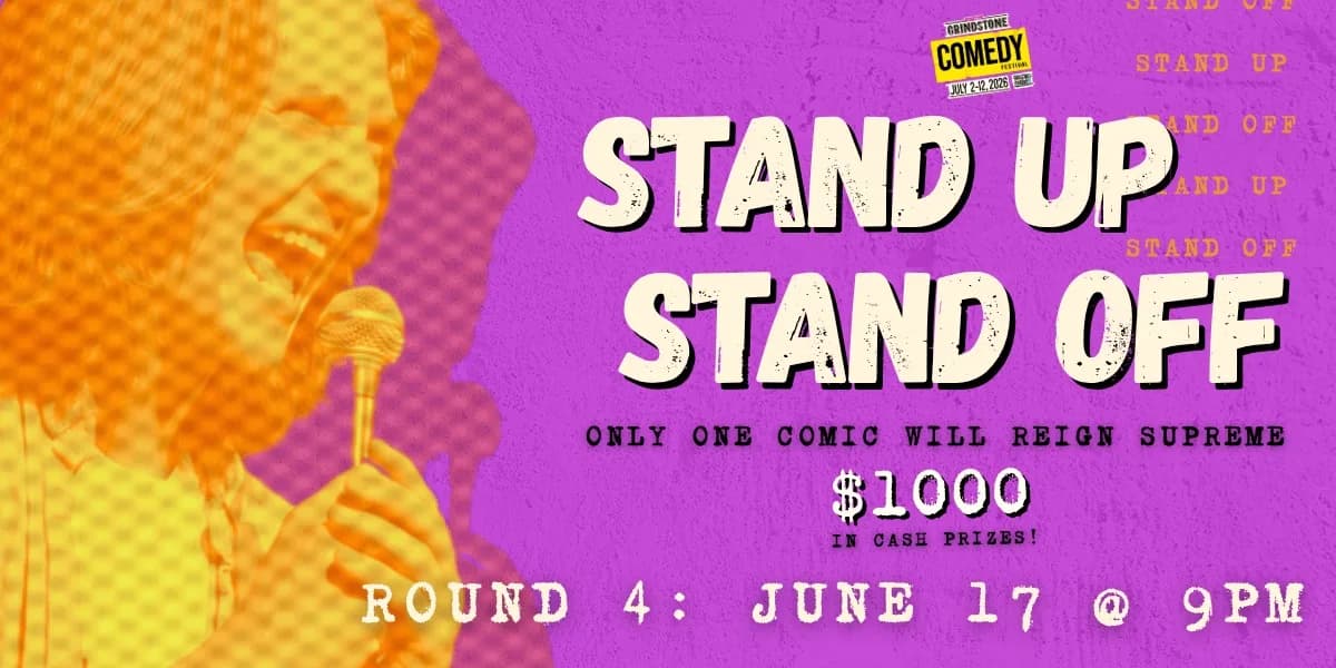 Round 4: Stand Up Stand Off Comedy Competition event poster