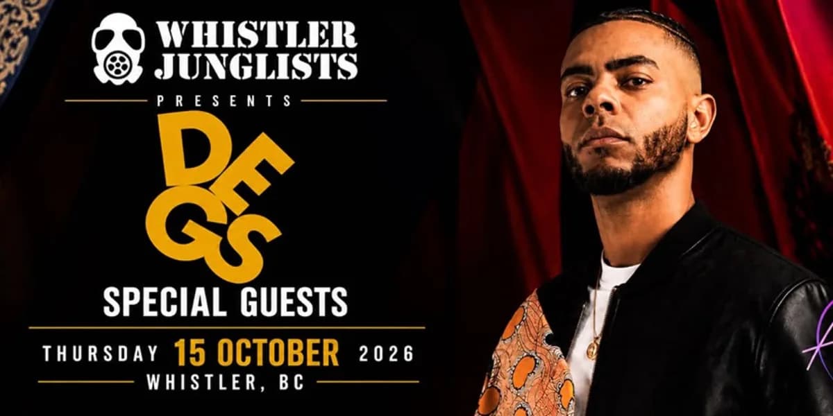 Whistler Junglists presents DEGS (Hospital Records) event poster