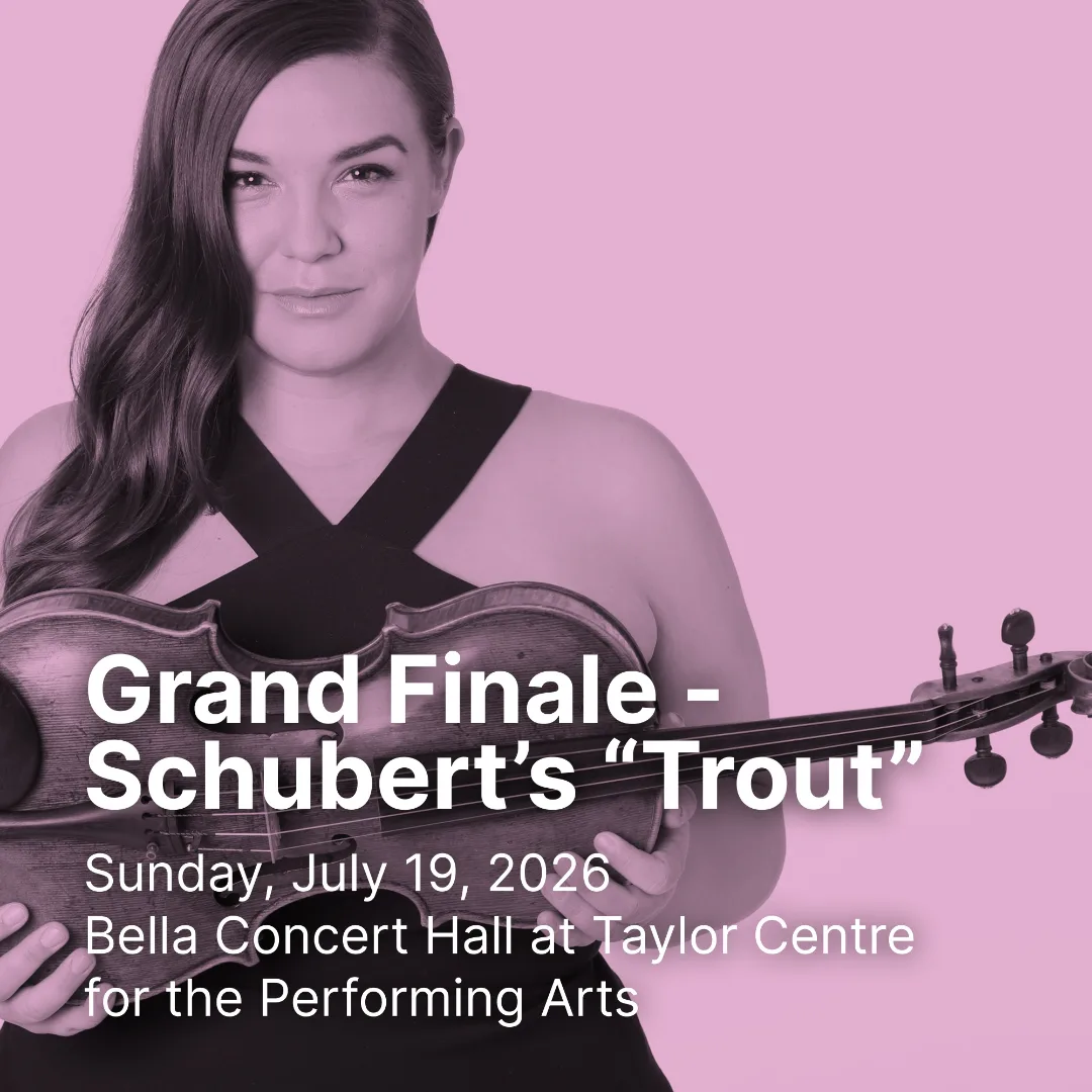 Grand Finale — Schubert's "Trout"