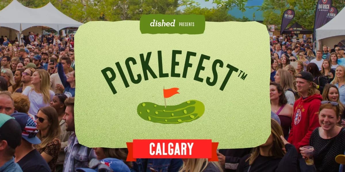 Dished Presents: Picklefest™ Calgary 2026