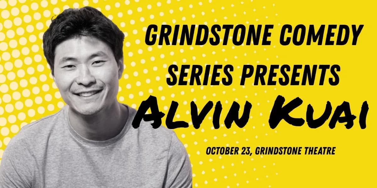 Grindstone Comedy Series Presents Alvin Kuai event poster