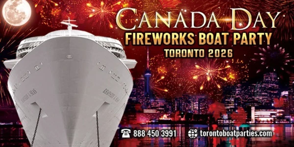 CANADA DAY FIREWORKS BOAT PARTY TORONTO 2026 | TICKETS STARTING AT $25 event poster