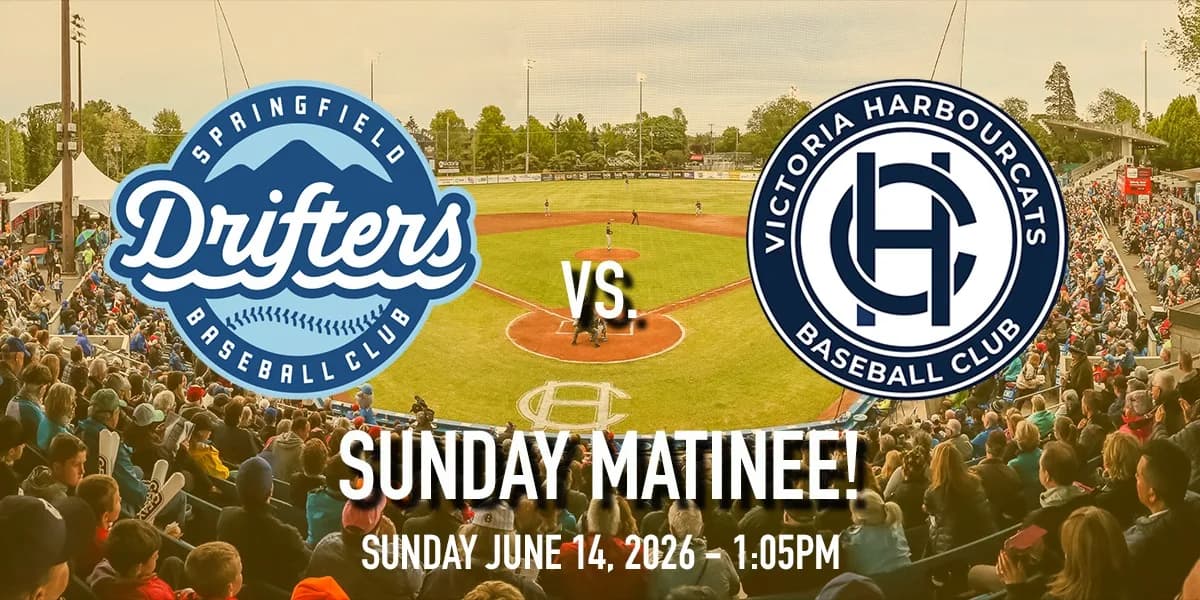 Springfield Drifters vs. Victoria HarbourCats - SUNDAY MATINEE event poster