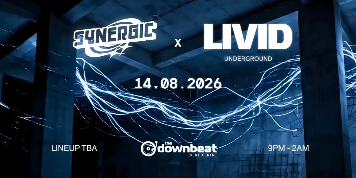 SYNERGIC x LIVID Present: TBA
