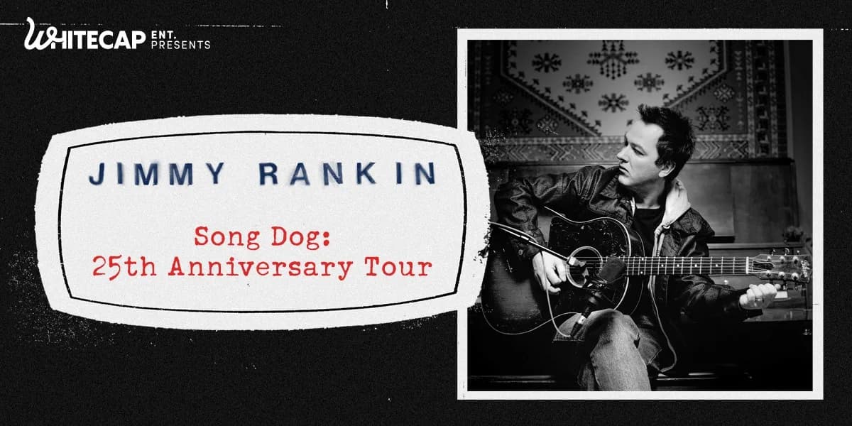 Jimmy Rankin, Song Dog: 25th Anniversary Tour event poster