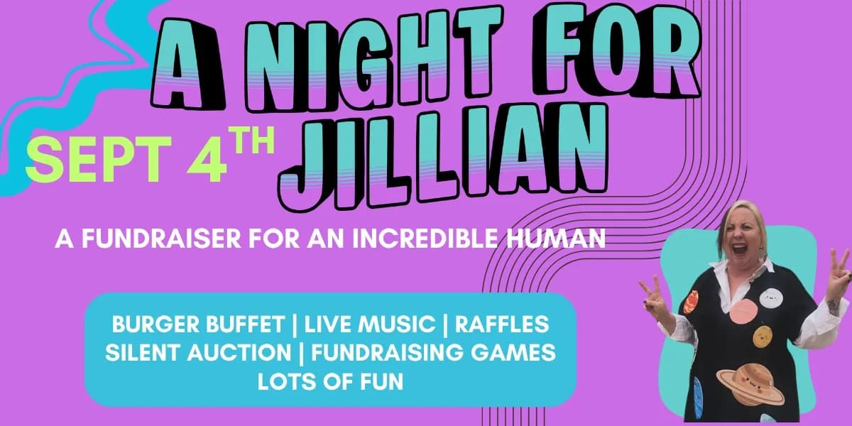 A Night for Jillian - A Fundraiser For An Incredible Human event poster