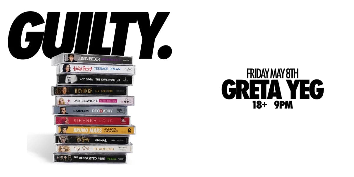 GUILTY. @ GRETA YEG event poster