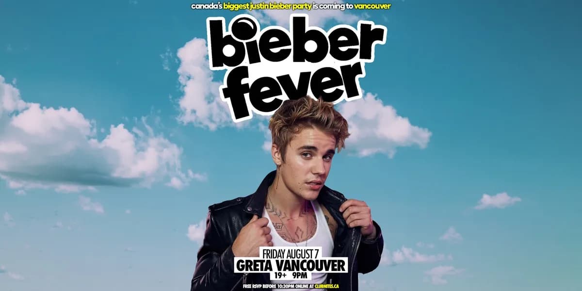 BIEBER FEVER @ GRETA YVR event poster