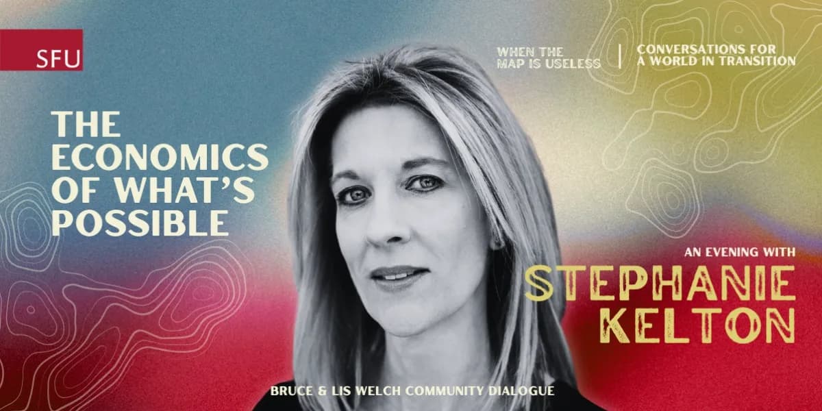 The Economics of What's Possible: An Evening with Stephanie Kelton event poster
