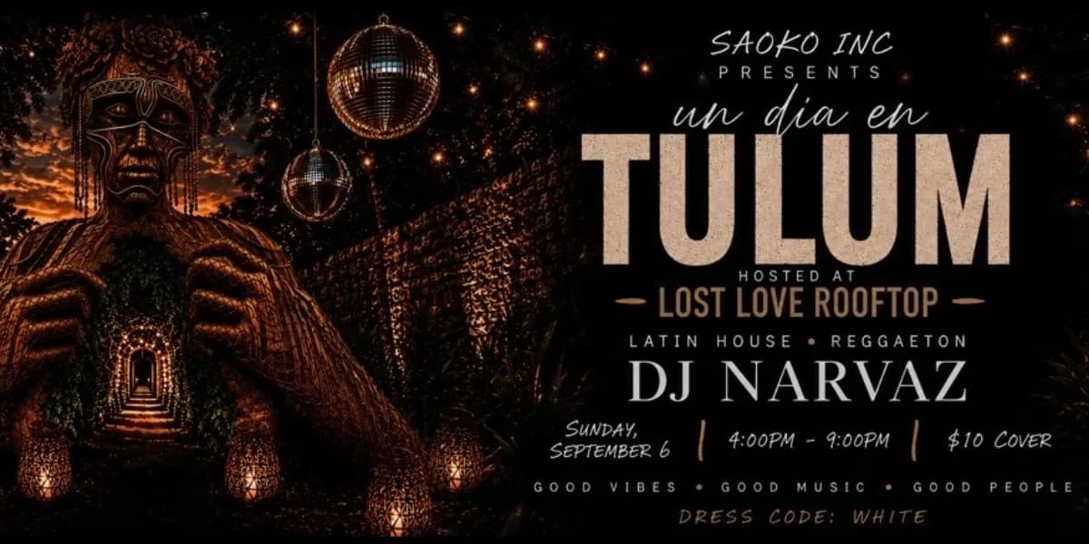 UN DIA EN TULUM- LOST LOVE ROOFTOP event poster