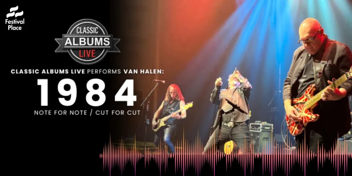 Classic Albums Live performs: Van Halen, 1984 event poster