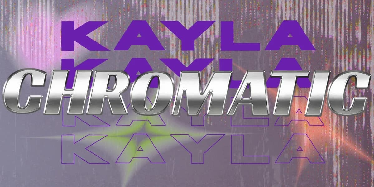 KAYLACHROMATIC event poster