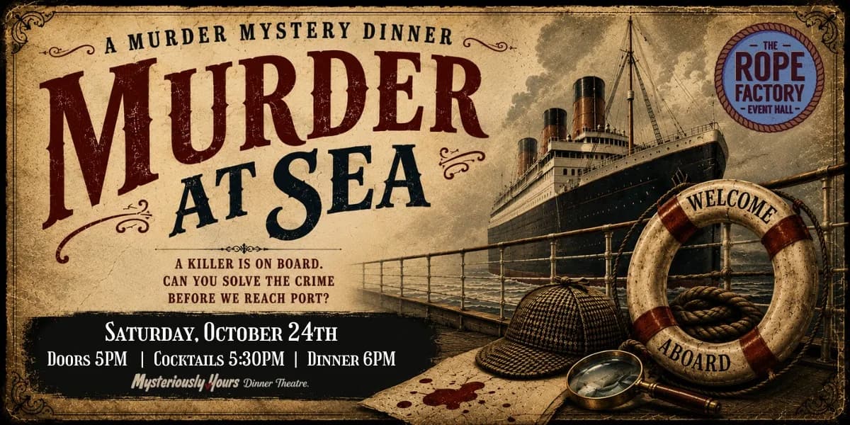 Murder At Sea - Murder Mystery Dinner Theatre event poster