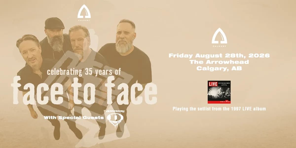 Face to Face w/ Downway - Calgary