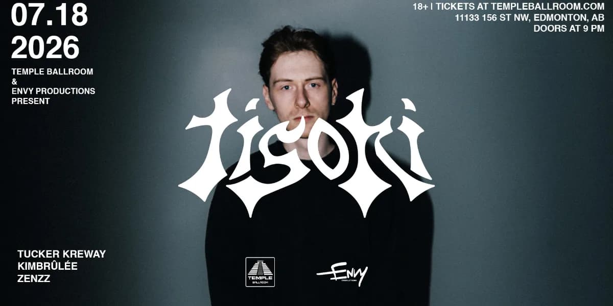 TEMPLE BALLROOM & ENVY PRODUCTIONS PRESENTS: TISOKI // FREE BEFORE 10:30 PM