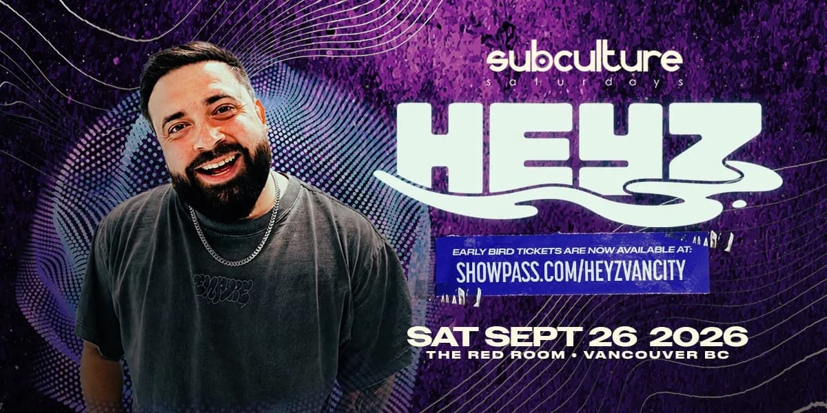 HEYZ at SUBculture Saturdays event poster