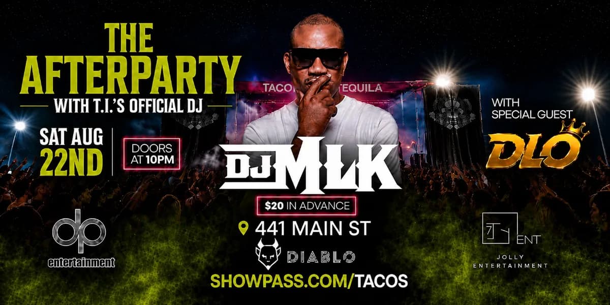 The Afterparty with T.I.'s Official Dj event poster