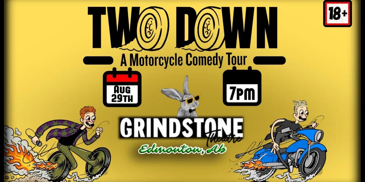 Two Down - A Motorcycle Comedy Tour event poster