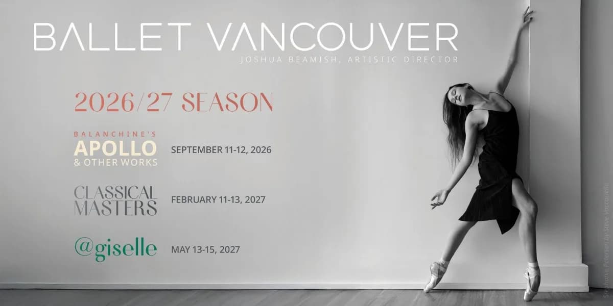 Ballet Vancouver’s 2026/27 Season