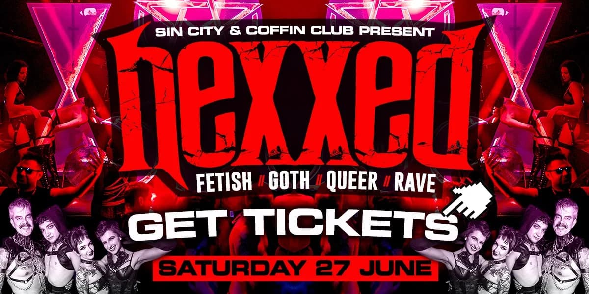 HEXXED! - Kinky Warehouse Party - GET TICKETS event poster