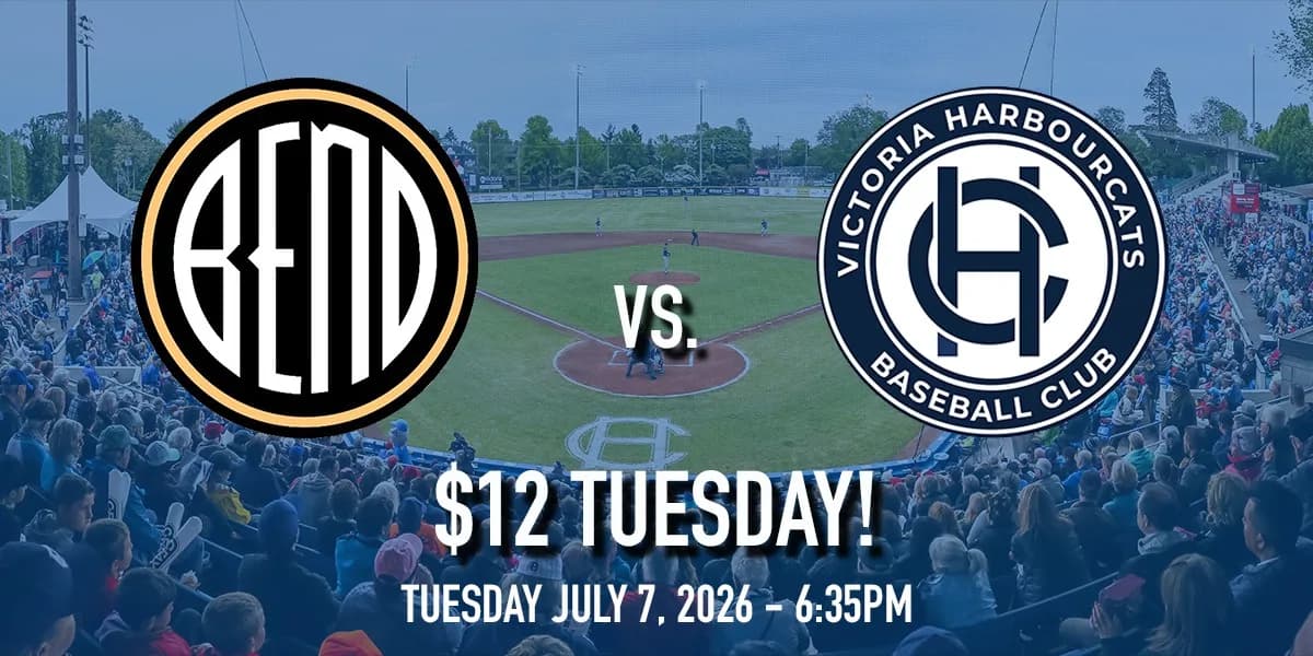 Bend Elks vs. Victoria HarbourCats - $12 TUESDAY! event poster