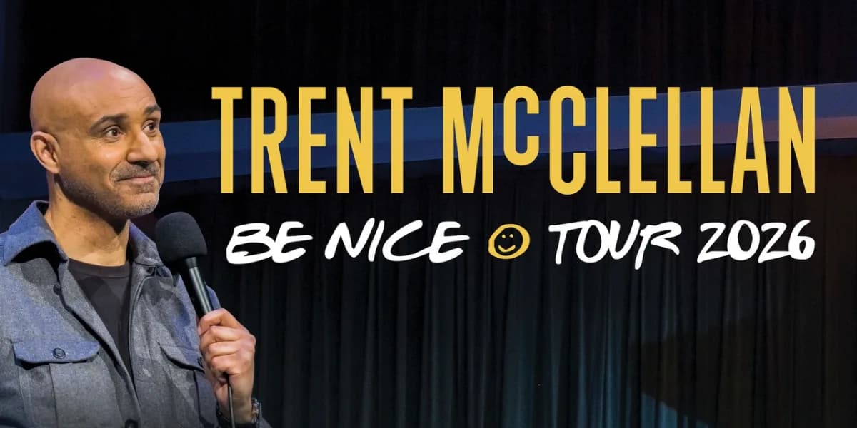 Trent McClellan The Be Nice Tour event poster