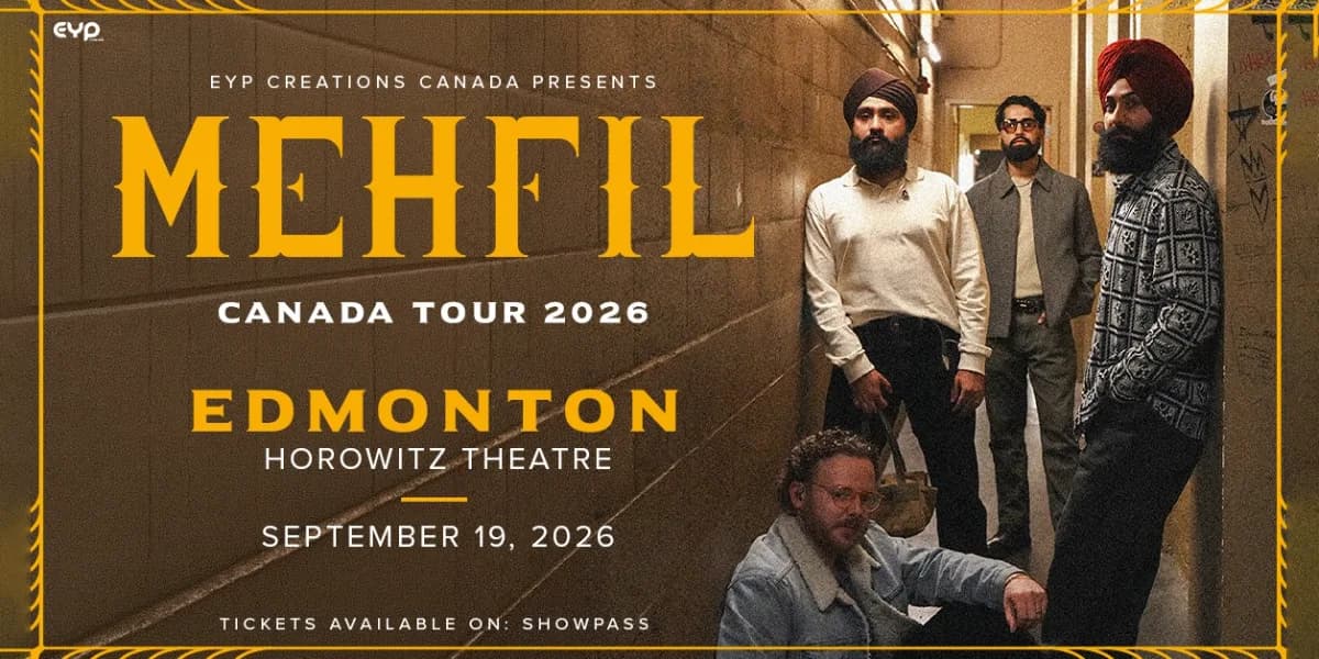 MEHFIL — Live in Edmonton! event poster