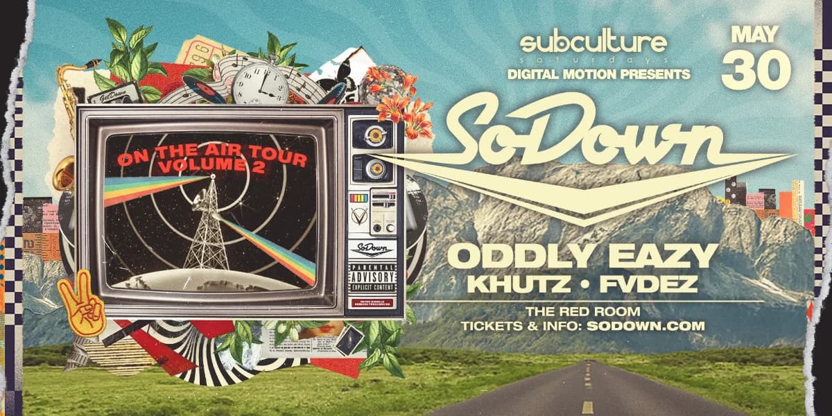 SoDown - On The Air Tour Vol.2 at SUBculture Saturdays event poster