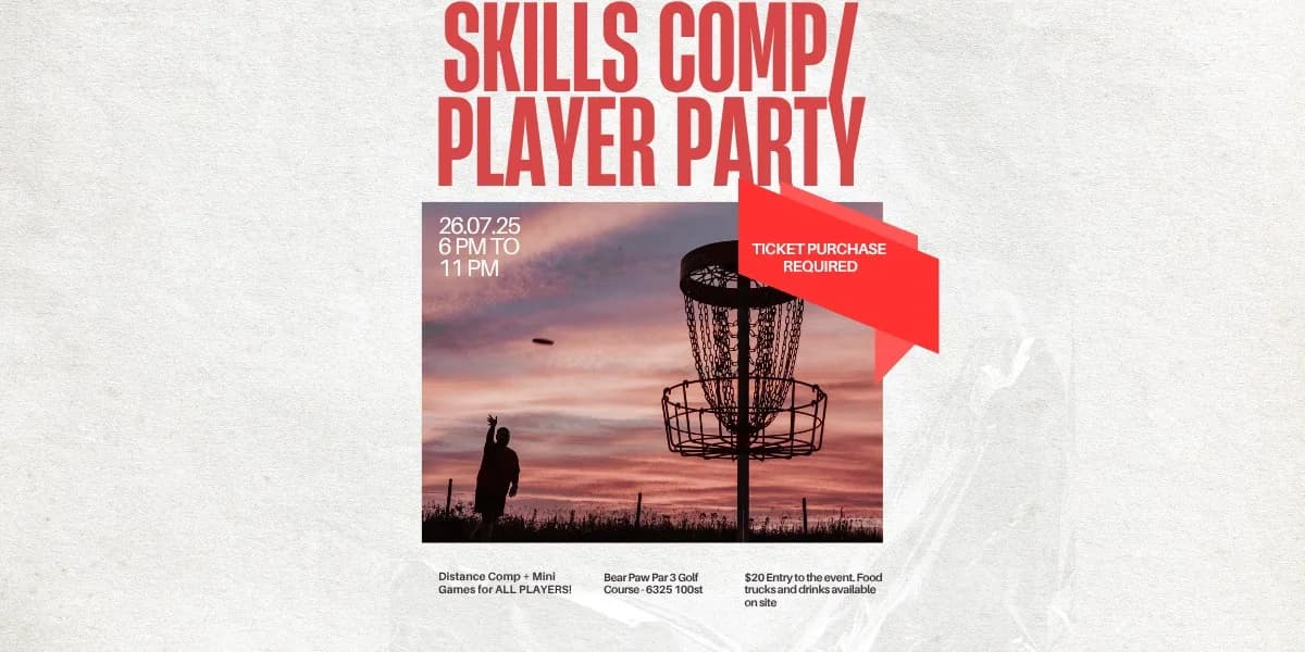 Canadian Disc Golf Nationals Skills Comp and Players Party event poster