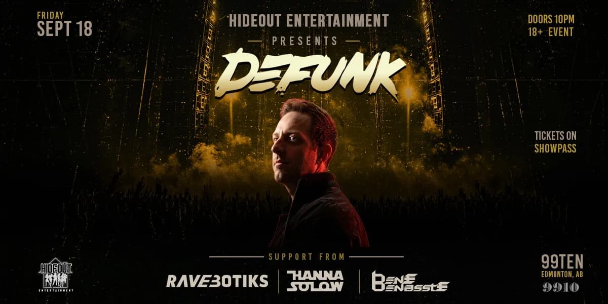 Hideout Entertainment Presents: DEFUNK event poster