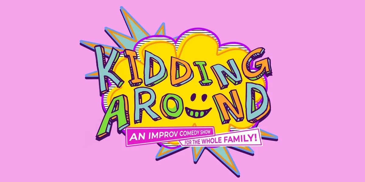 Kidding Around event poster