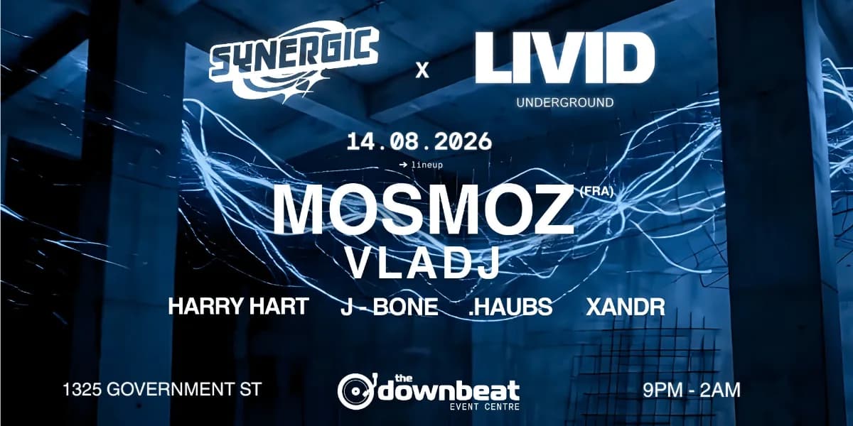 SYNERGIC x LIVID Present: MOSMOZ event poster