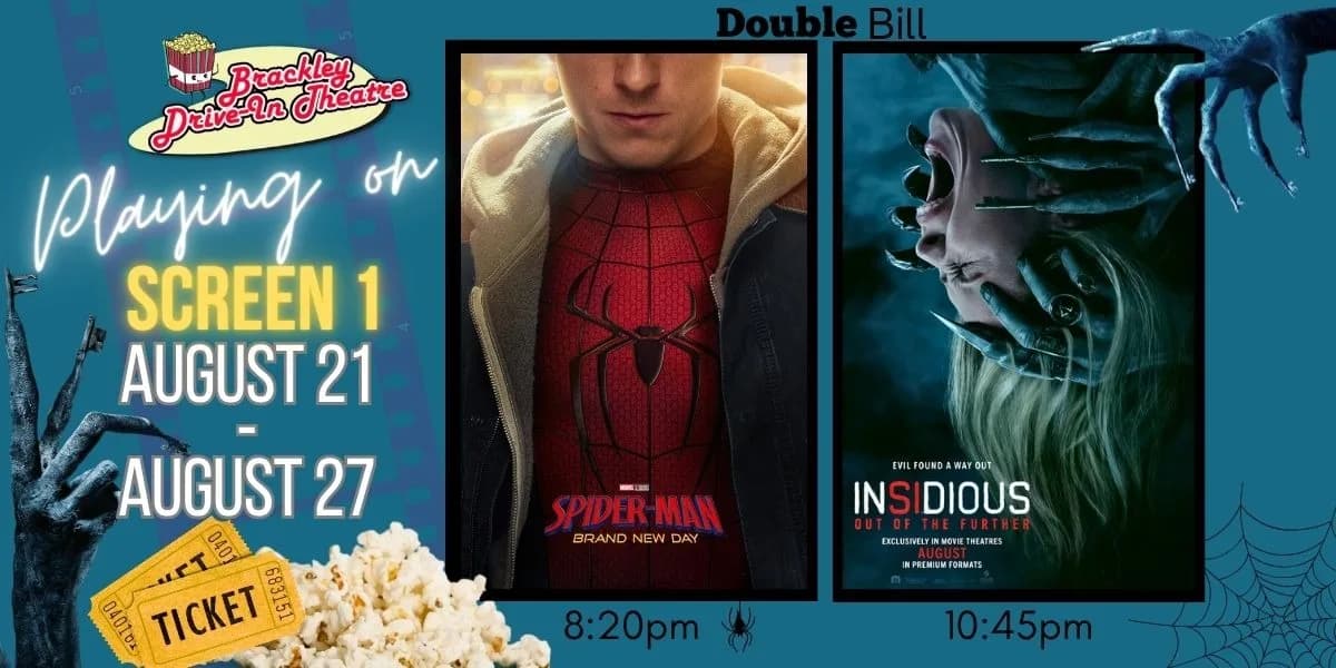 Screen 1: Spider-Man: Brand New Day and Insidious: Out of the Further event poster