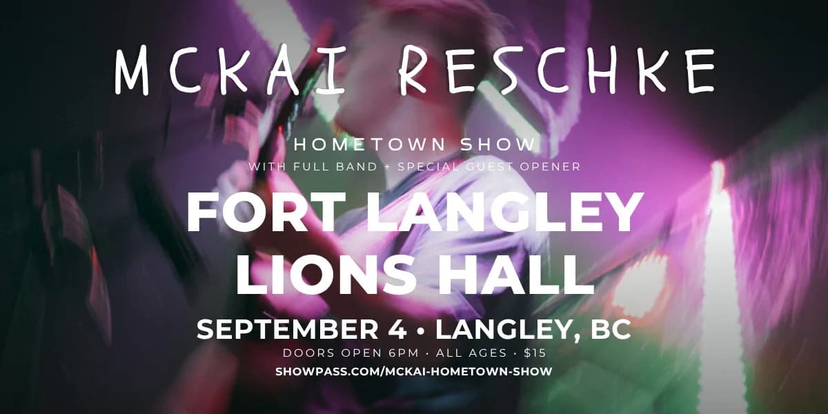 Mckai Reschke – Hometown Show event poster