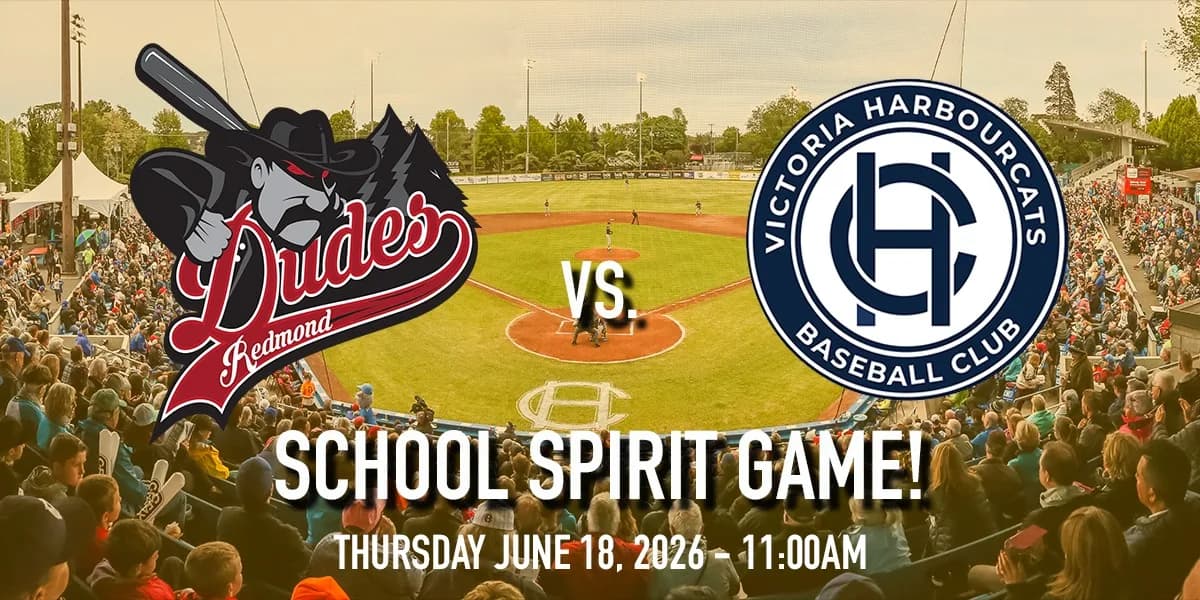 Redmond Dudes vs. Victoria HarbourCats - SCHOOL SPIRIT GAME! event poster