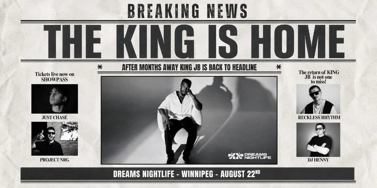 The King Is Home - Dreams Nightlife Aug 22 event poster