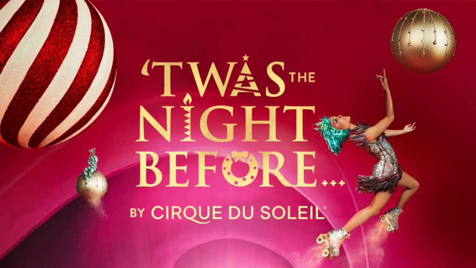 'Twas the Night Before... by Cirque du Soleil event poster