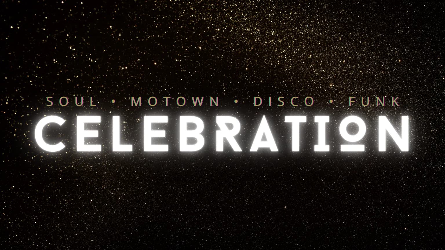 CÉLÉBRATION- Le meilleur party dansant Motown Pop Soul Funk & Disco