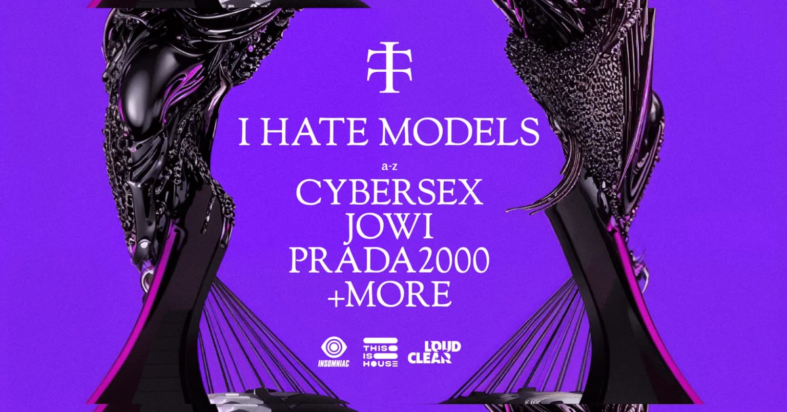 TELETECH Présente: I Hate Models event poster