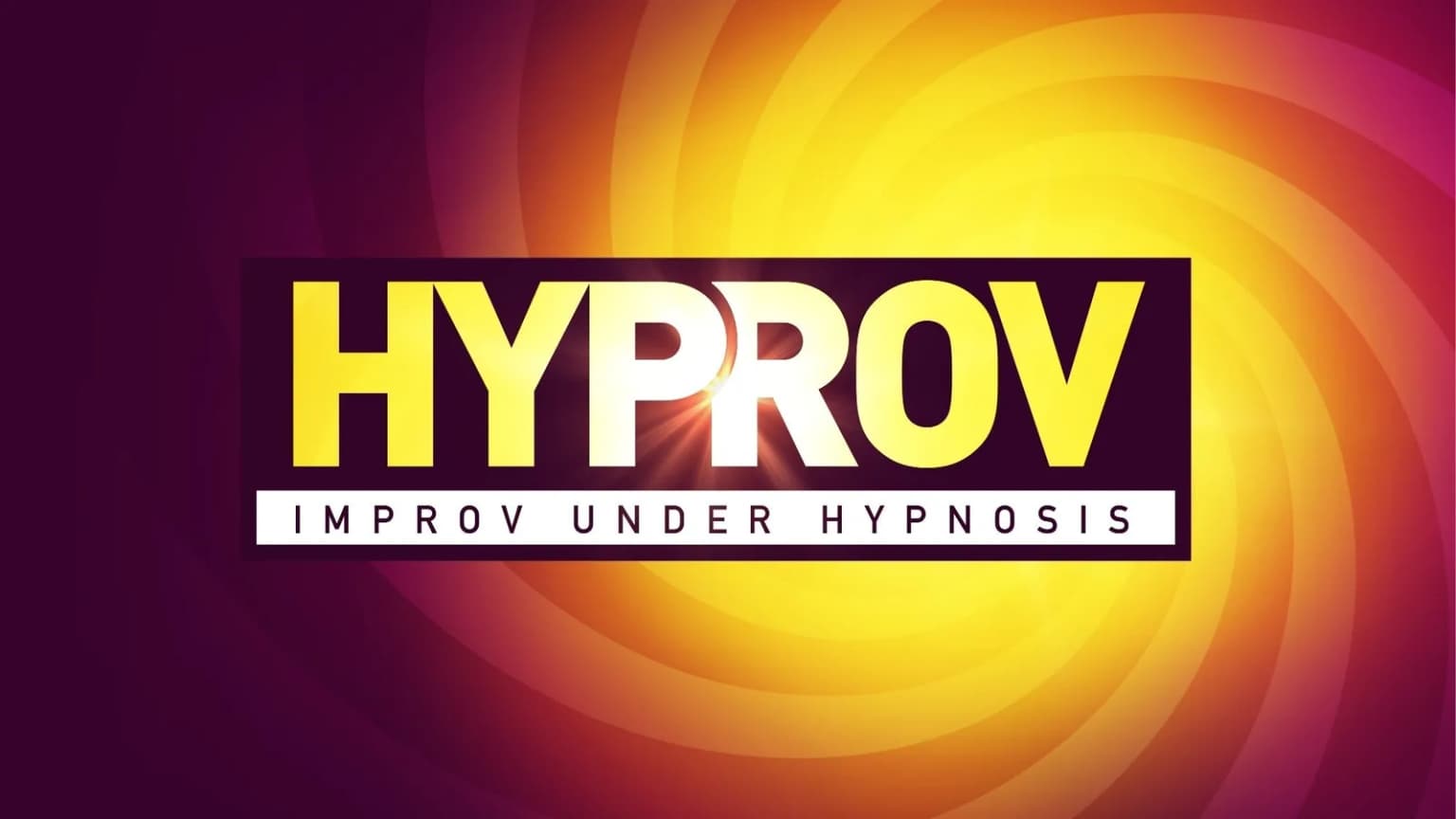 Hyprov: Improv Under Hypnosis with Colin Mochrie and Asad Mecci event poster