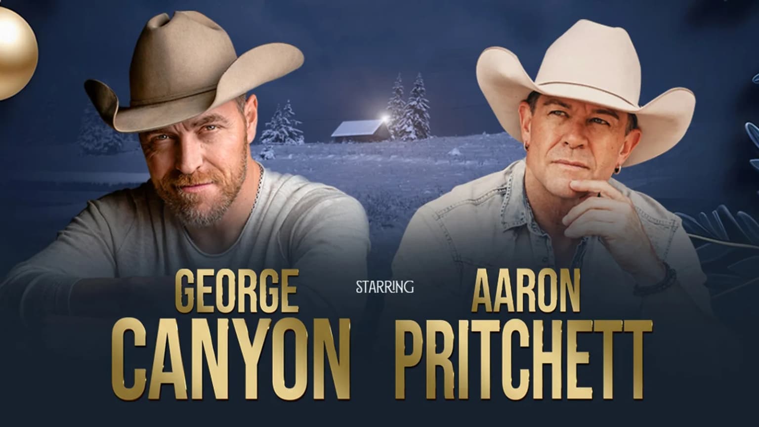 George Canyon & Aaron Pritchett - An Acoustic Cowboy Christmas event poster