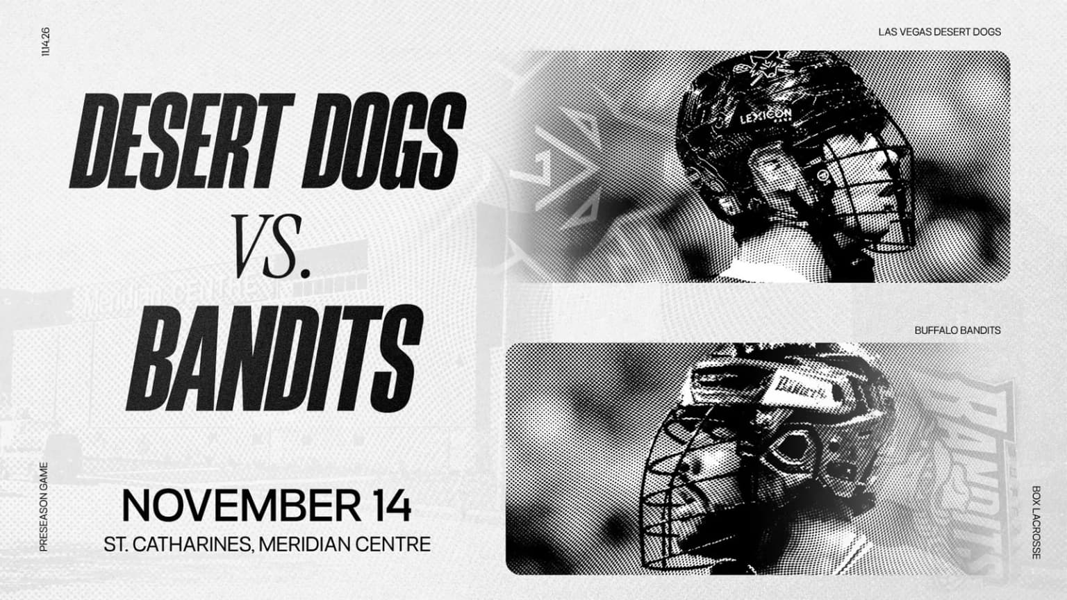 NLL Preseason: Buffalo Bandits Vs Las Vegas Desert Dogs event poster