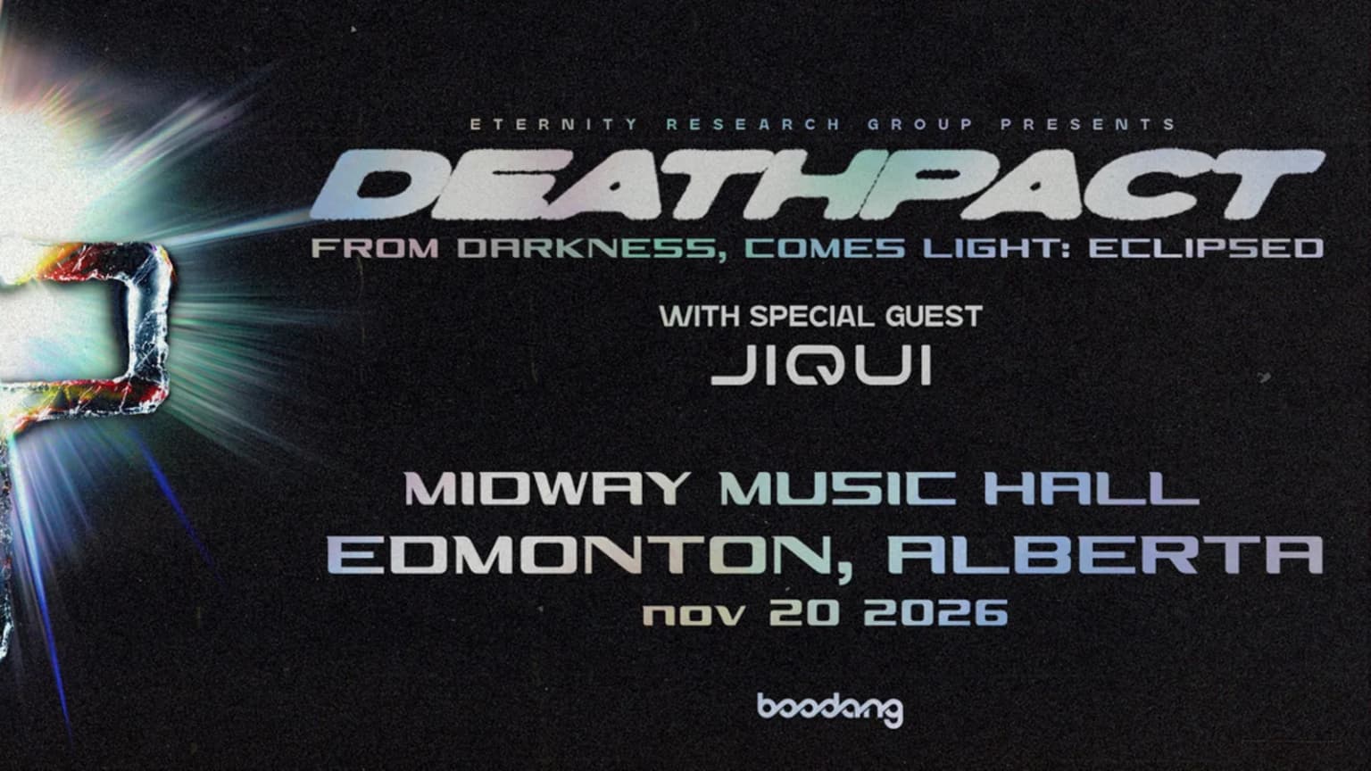 DEATHPACT PRESENTS: FROM DARKNESS, COMES LIGHT: ECLIPSED event poster