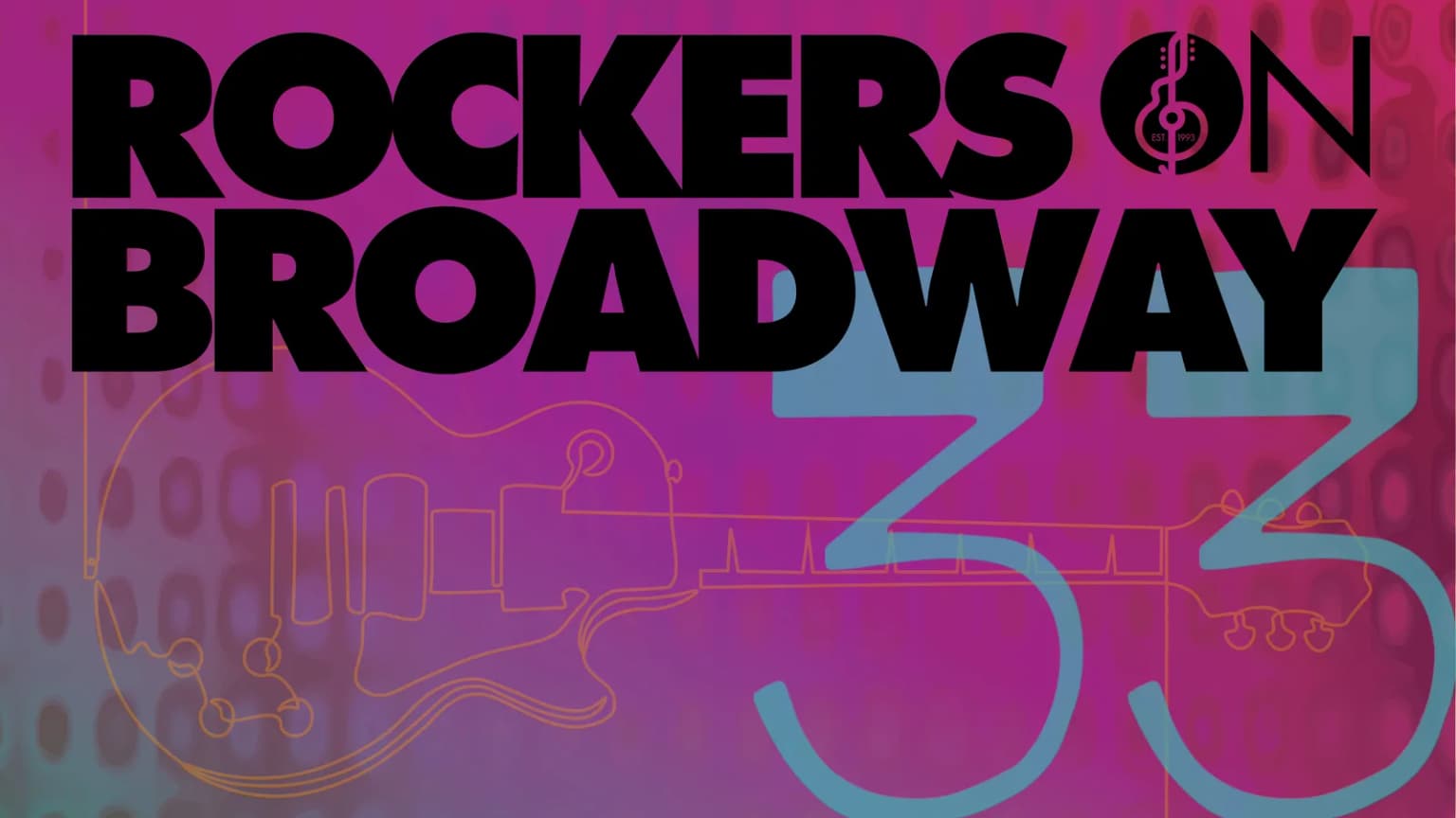 Rockers on Broadway: 33 event poster