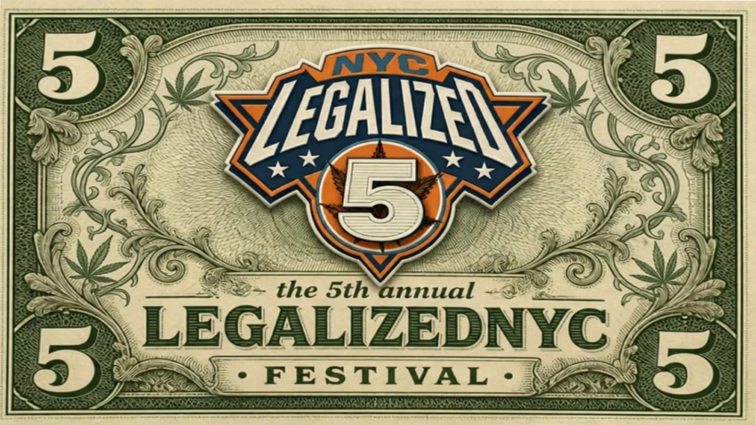 The 5th Annual LegalizedNYC Festival event poster
